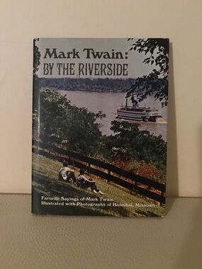 Mark Twain: By The Riverside Hardcover - Scenic Cover: vintage book